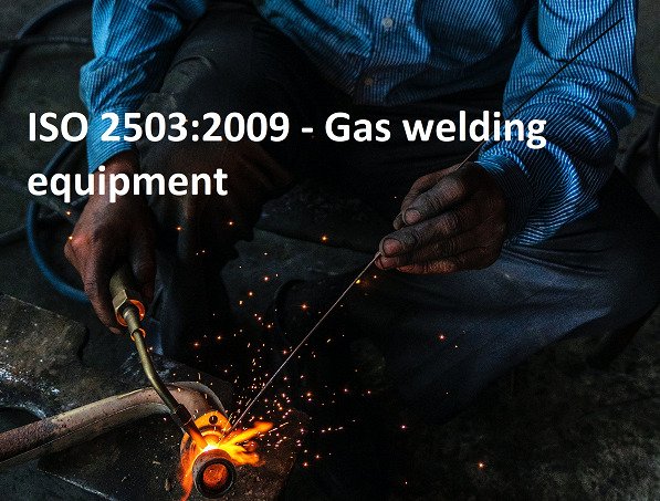 ISO 2503:2009 - Gas welding equipment