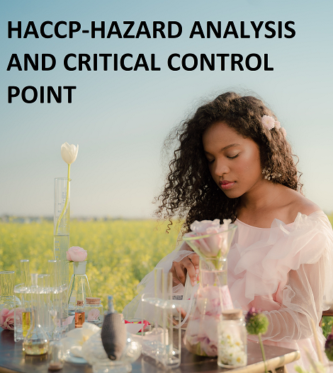 HACCP-Hazard Analysis and Critical Control Point