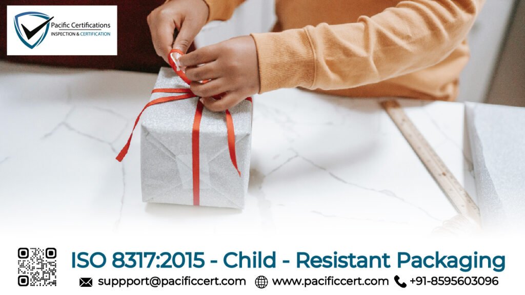 ISO 8317:2015 - Child-Resistant Packaging