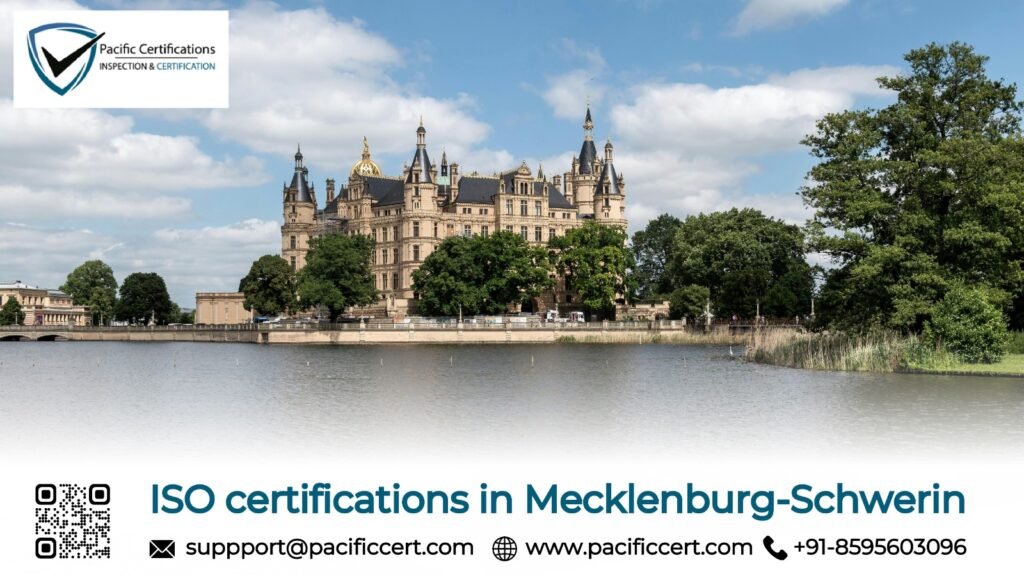 ISO Certifications in Mecklenburg-Schwerin and How Pacific Certifications can help