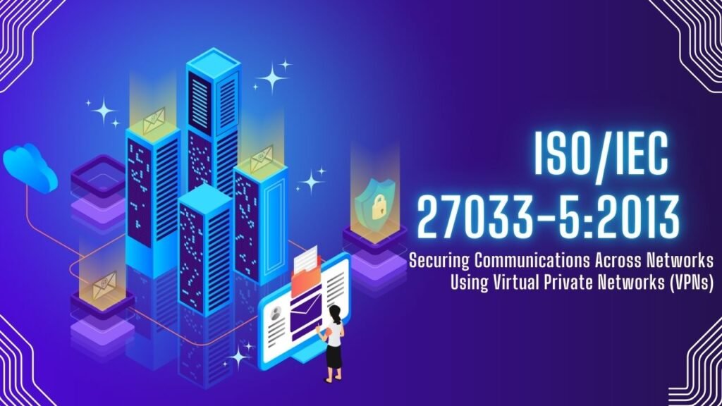 ISO/IEC 27033-5:2013