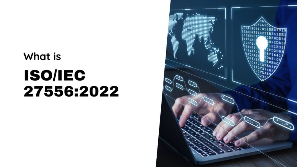 ISO/IEC 27556:2022