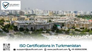 ISO Certifications in Turkmenistan