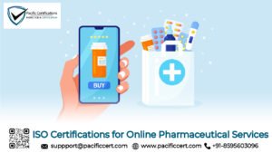 ISO Certifications for Online Pharmaceutical Services