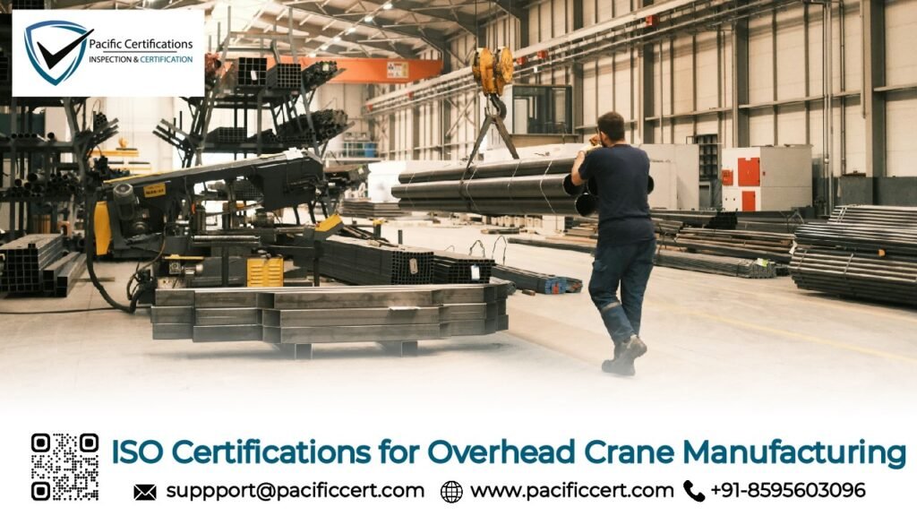 ISO Certifications for Overhead Crane Manufacturing Businesses