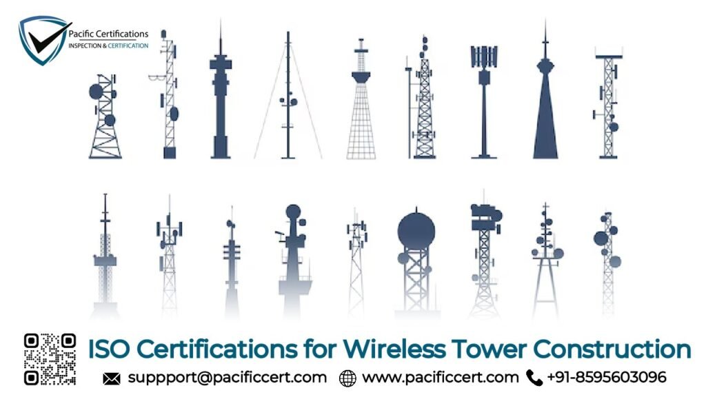 ISO Certifications for Wireless Tower Construction 
